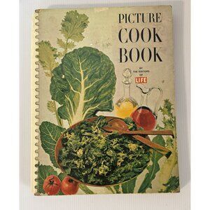 Picture Cook Book By Life Editors 1961 Spiral-Bound Vintage Cookbook With Photos